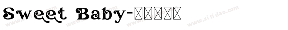 Sweet Baby字体转换
